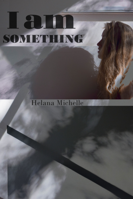 I am Something