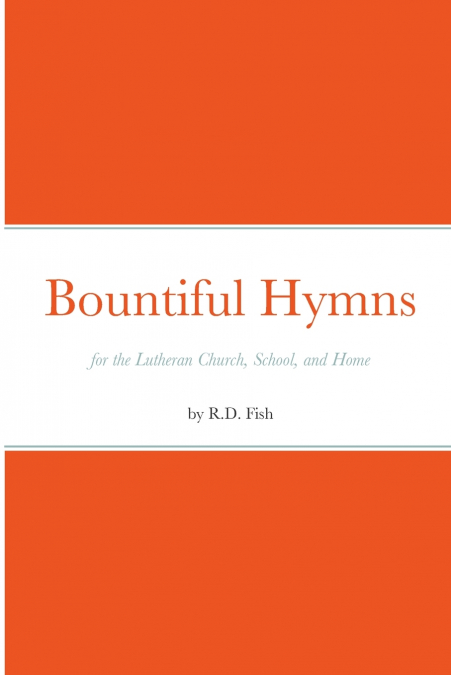 Bountiful Hymns
