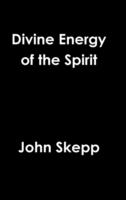 Divine Energy of the Spirit