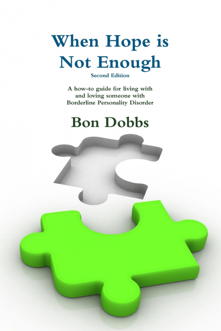 When Hope is Not Enough, Second Edition