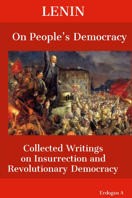 Lenin, On People’s Democracy