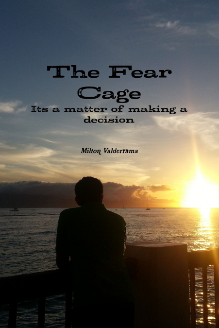 The fear cage