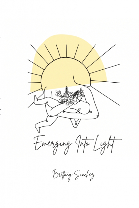 Emerging Into Light