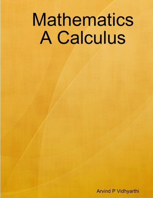 Mathematics A Calculus