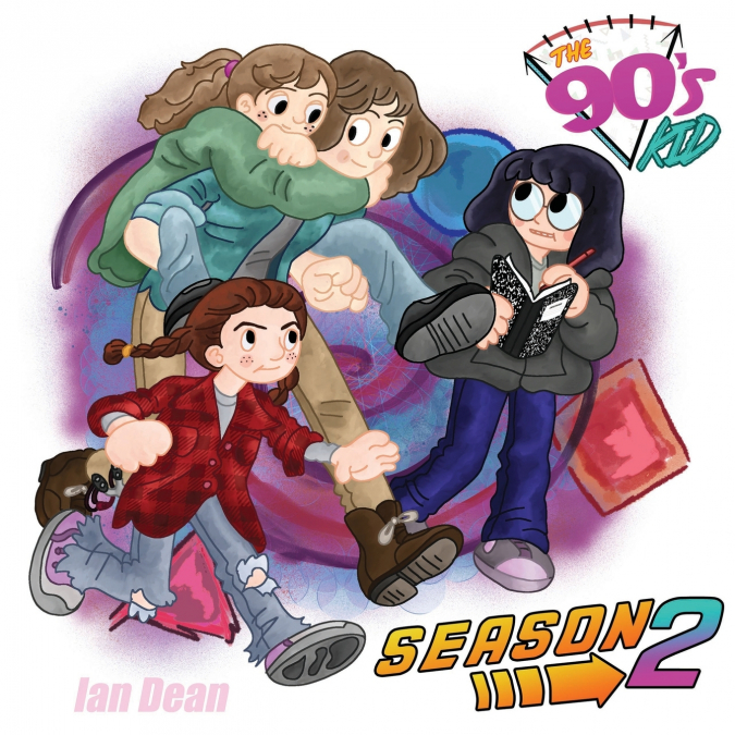 The 90’s Kid - Season Two