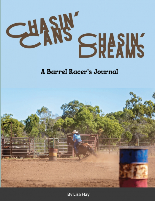 Chasin’ Cans Chasin’ Dreams