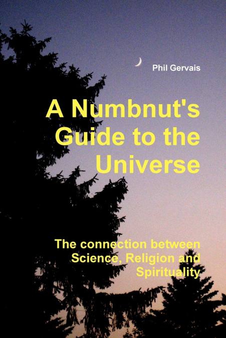A Numbnut’s Guide to the Universe (paperback)
