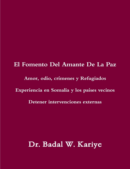 El Fomento Del Amante De La Paz