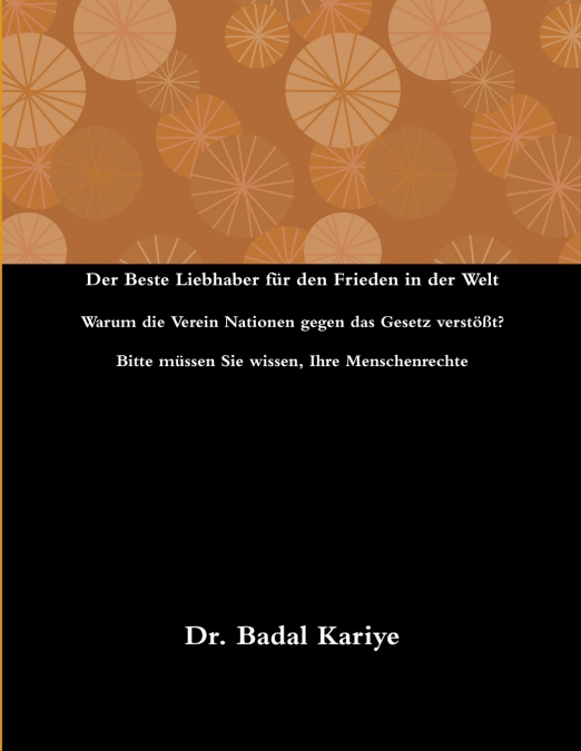 Der Beste Liebhaber für den Frieden in der Welt
