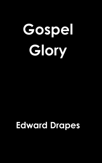 Gospel Glory