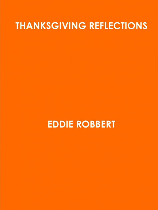 Thanksgiving Reflections