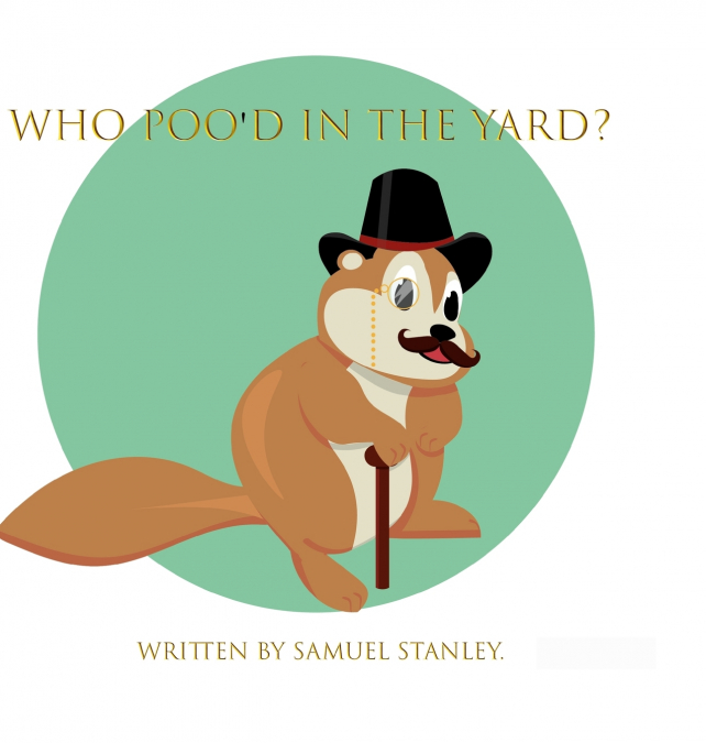 Who Poo’d In The Yard?