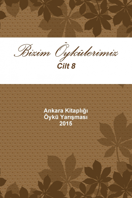 2015 - Bizim Oykulerimiz