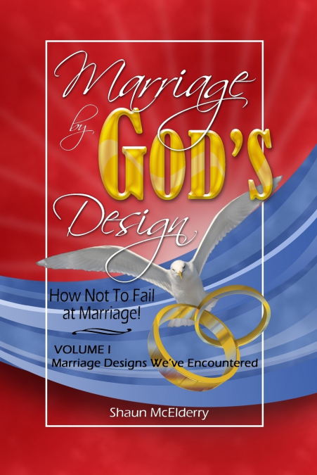 Marriage by God’s Design