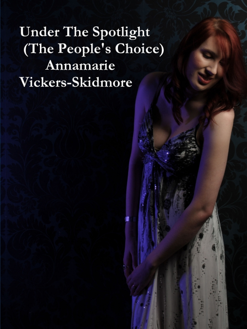 Under The Spotlight (The People’s Choice)