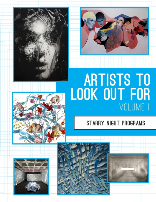 Artists To Look Out For  Vol. II