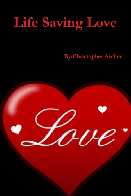 Life Saving Love