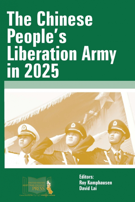 The Chinese People’s Liberation Army in 2025