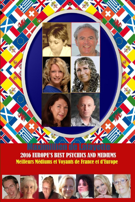 2016 Europe’s Best Psychics And Mediums. Meilleurs Voyants et Médiums de France et d’Europe