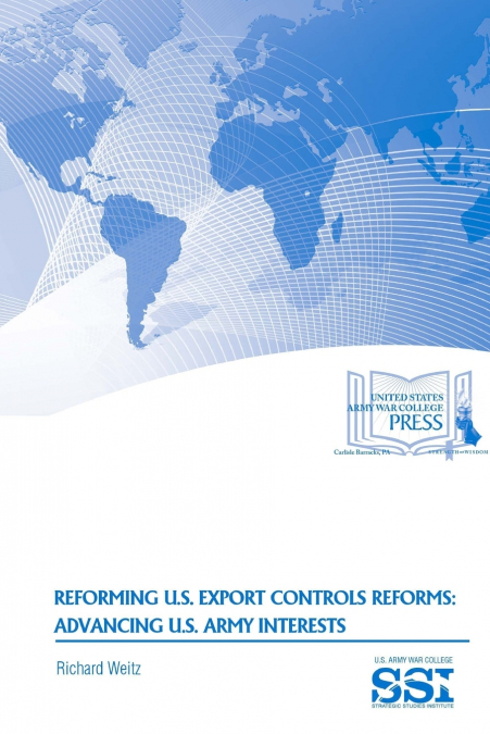 Reforming U.S. Export Controls Reforms