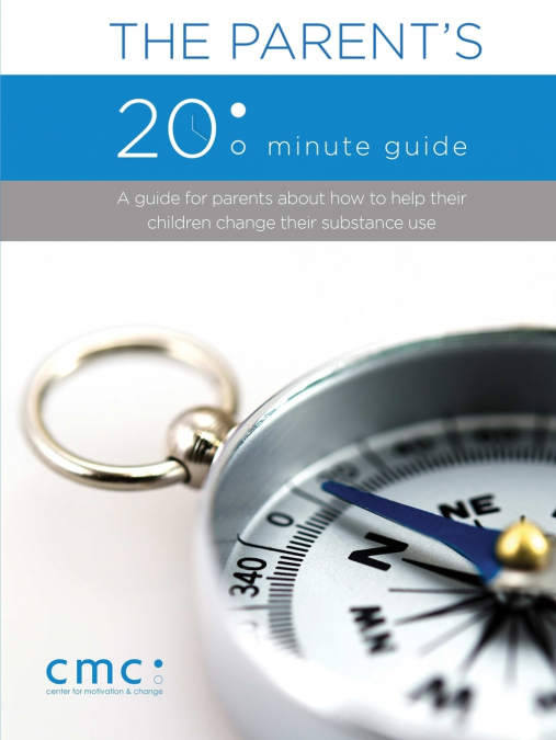 The Parent’s 20 Minute Guide (Second Edition)