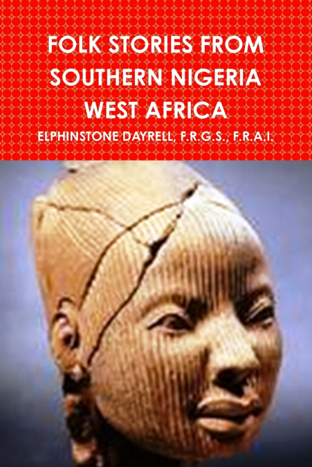 FOLK STORIES FROM SOUTHERN NIGERIA WEST AFRICA