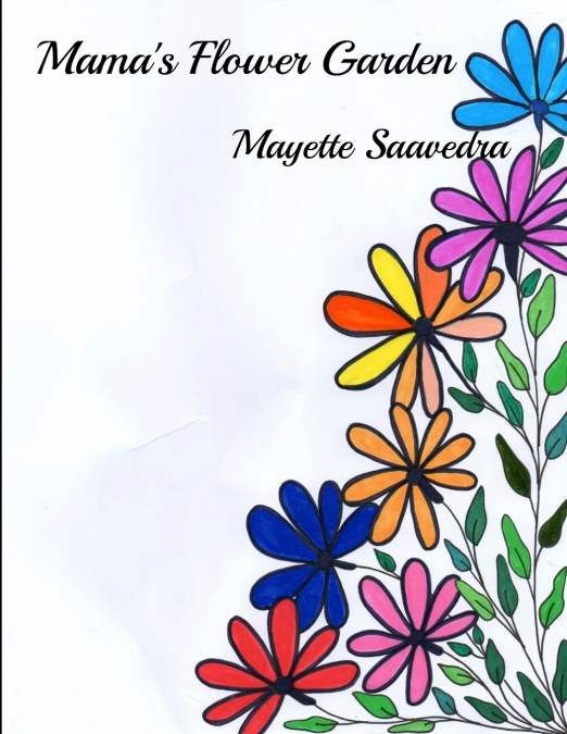 Mama’s Flower Garden