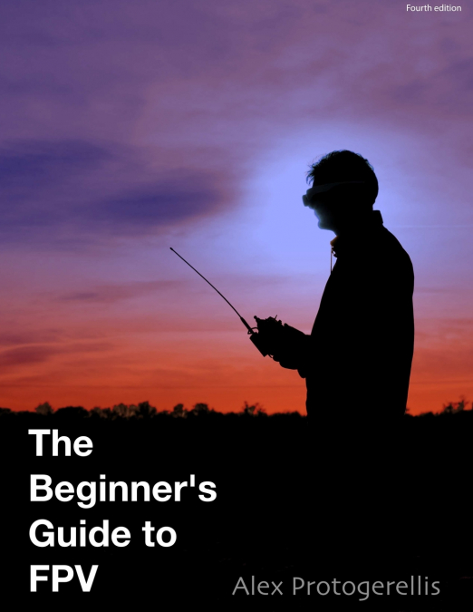 The beginner’s guide to FPV (colour)