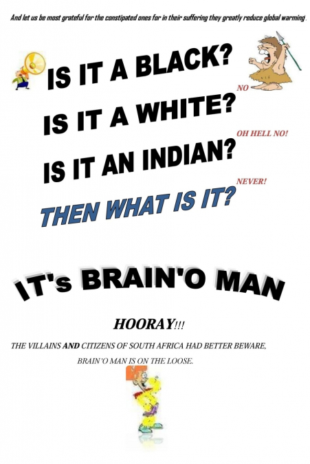 Brain’O Man