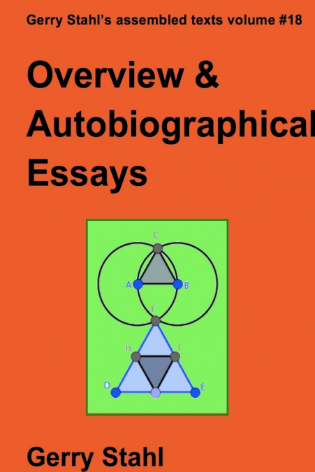 Overview and Autobiographical Essays