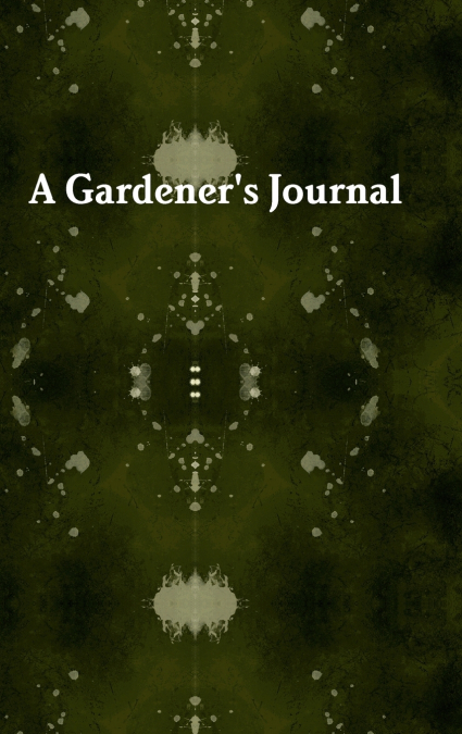 Gardener’s Journal