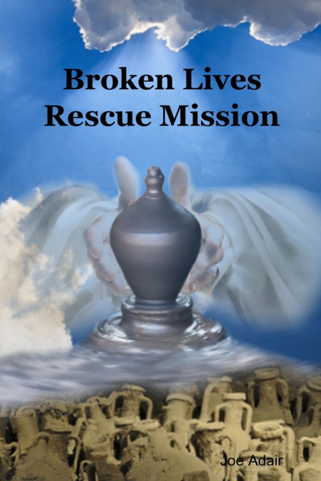 Broken Lives Rescue Mission