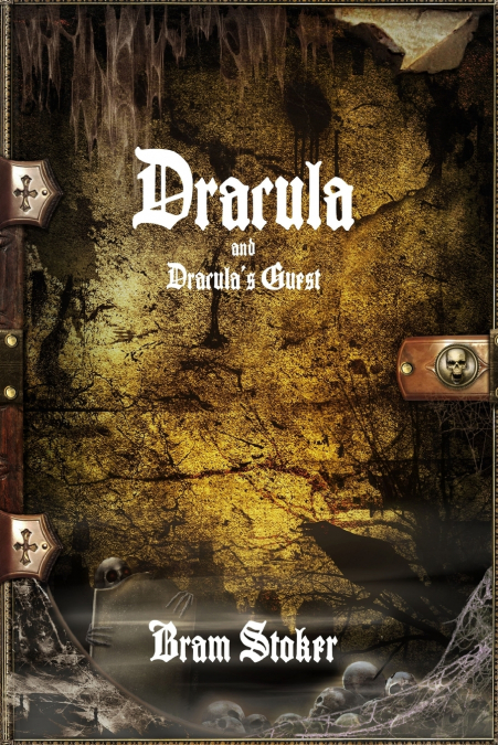 Dracula and Dracula’s Guest