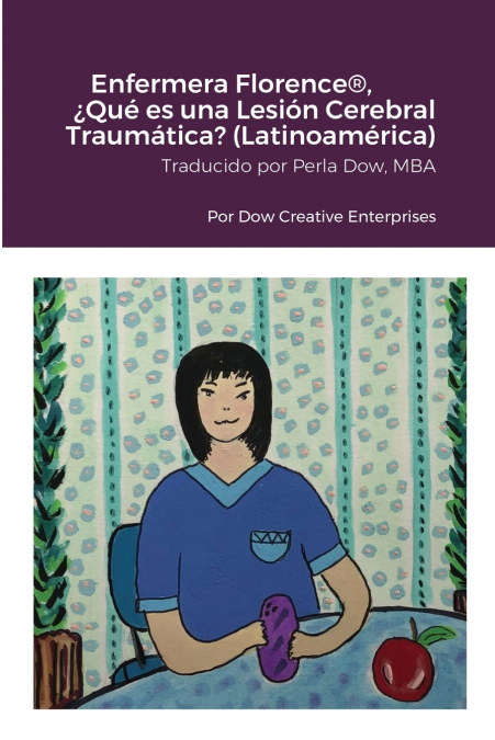 Enfermera Florence®, ¿Qué es una Lesión Cerebral Traumática? (Latinoamérica)