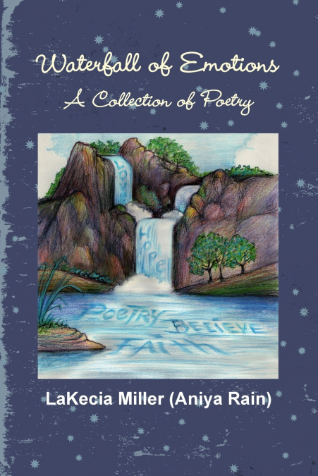Waterfall of Emotions