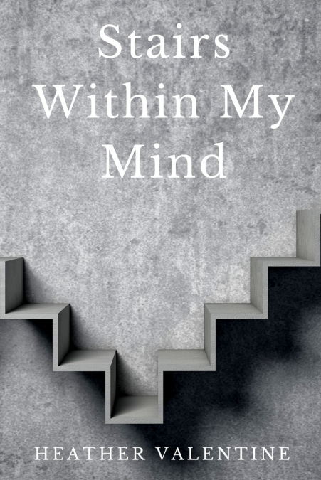 Stairs Within My Mind