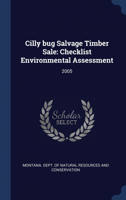 Cilly bug Salvage Timber Sale