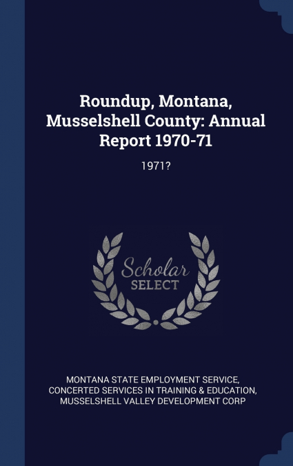 Roundup, Montana, Musselshell County