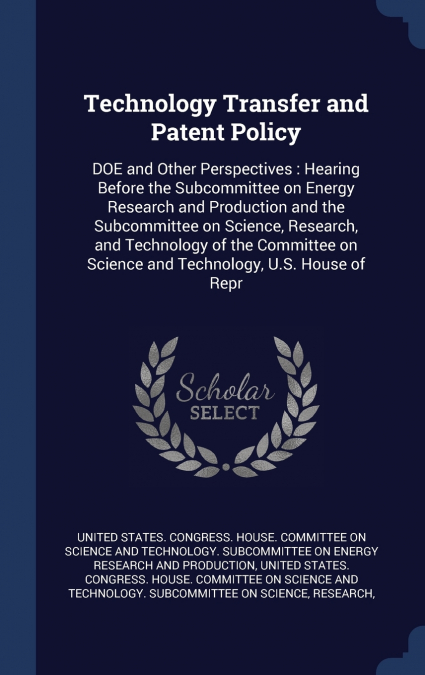 Technology Transfer and Patent Policy