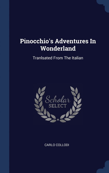 Pinocchio’s Adventures In Wonderland