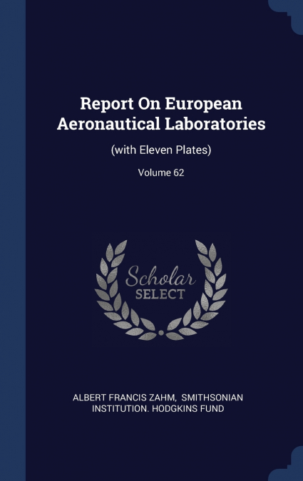 Report On European Aeronautical Laboratories