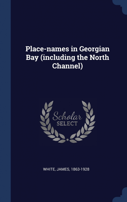 Place-names in Georgian Bay (including the North Channel)