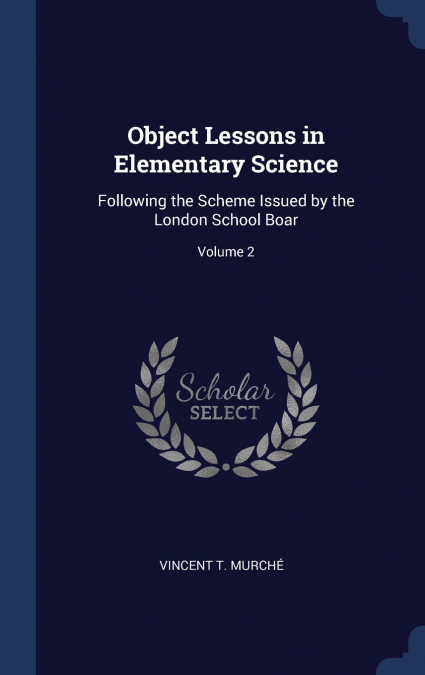 Object Lessons in Elementary Science