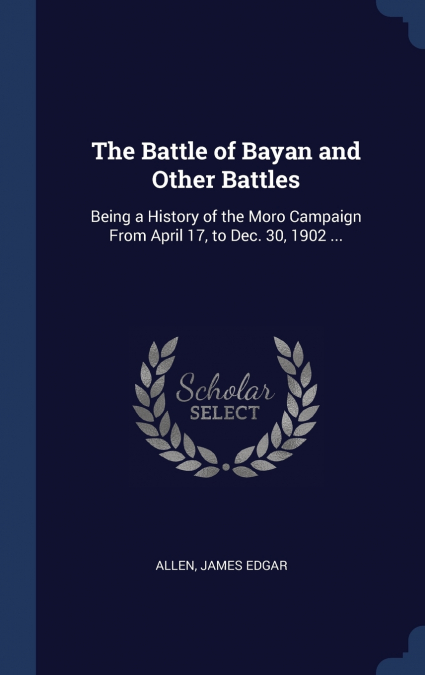 The Battle of Bayan and Other Battles