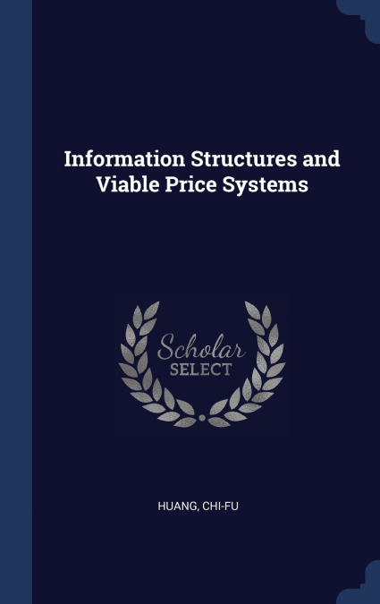 Information Structures and Viable Price Systems