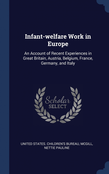 Infant-welfare Work in Europe