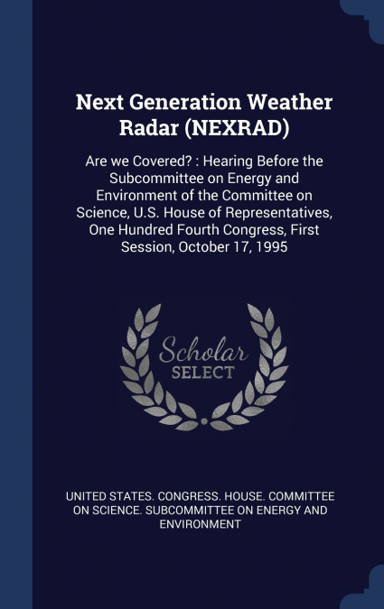 Next Generation Weather Radar (NEXRAD)