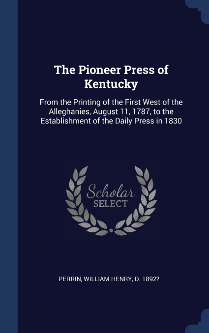 The Pioneer Press of Kentucky