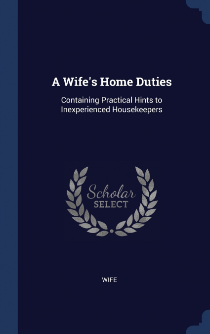 A Wife’s Home Duties