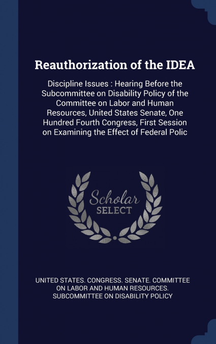 Reauthorization of the IDEA